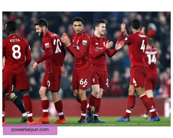 利物浦高压逼抢战术持续有效，展现强大竞争力