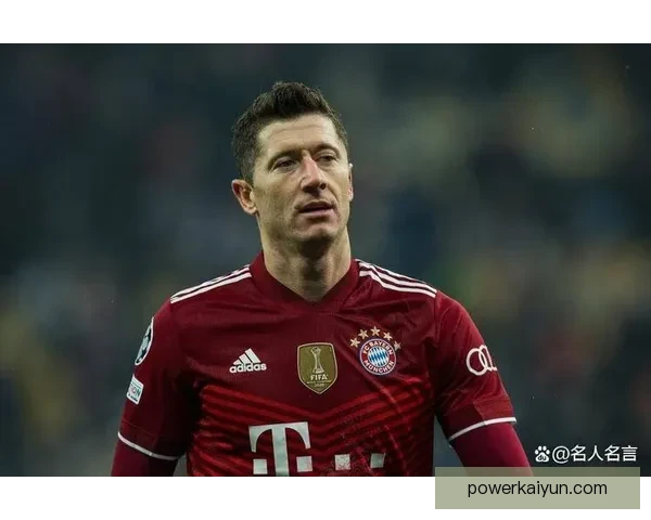 莱万多夫斯基持续提升贡献，助力球队争夺本土三冠王荣誉。